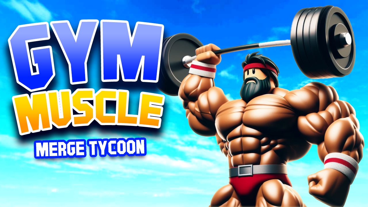 Gym Muscle Merge Tycoon thumbnail