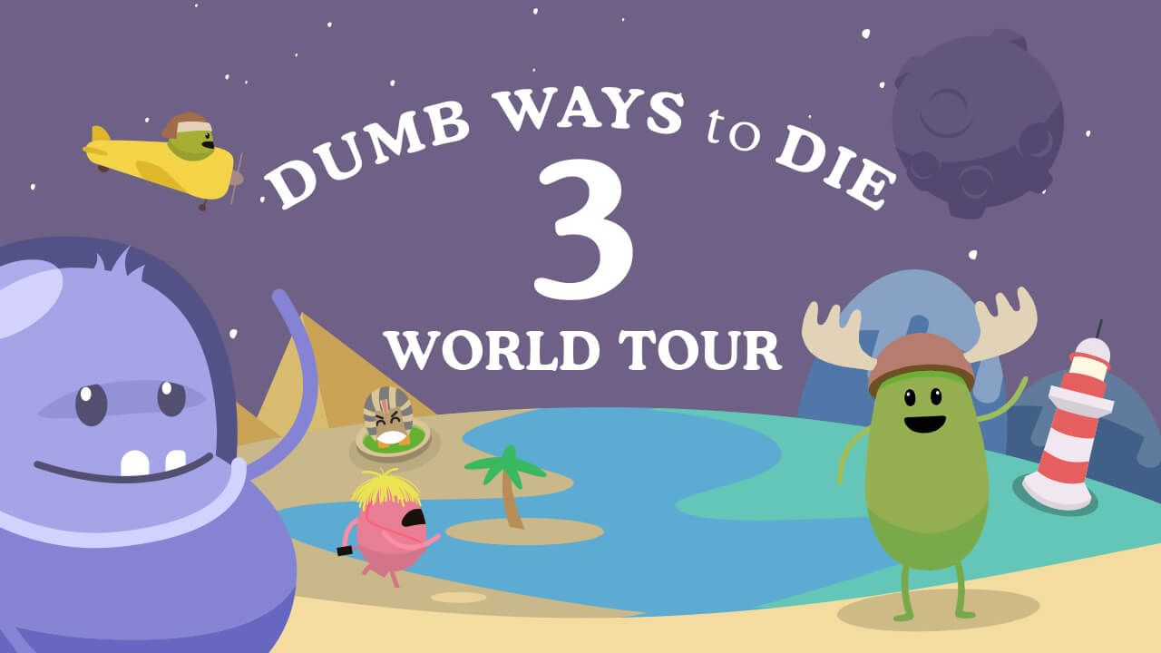 Dumb Ways to Die 3 World Tour thumbnail
