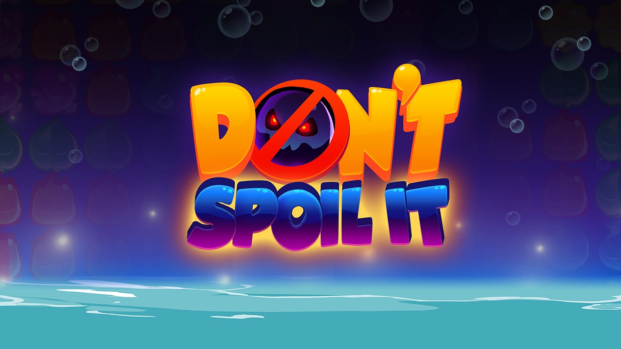 Dont Spoil It thumbnail