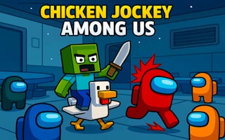 Chicken Jockey Among Us thumbnail
