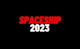 Spaceship 2023 thumbnail